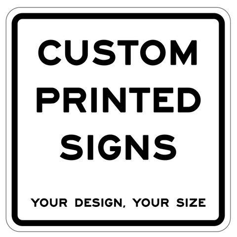Design your OWN signage