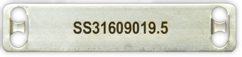 Stainless Steel cable tag printed 90 x 19 x .5mm thick 4.6mm slot