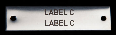 Stainless Steel label 70mm x 18mm x 1.5mm 2 holes TYPE C