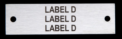 Stainless Steel label 70mm x 20mm x 1.5mm 2 holes TYPE D Bureau